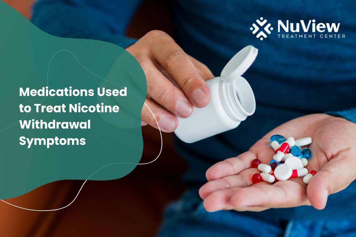 Medications Used to Treat Nicotine Withdrawal Symptoms
