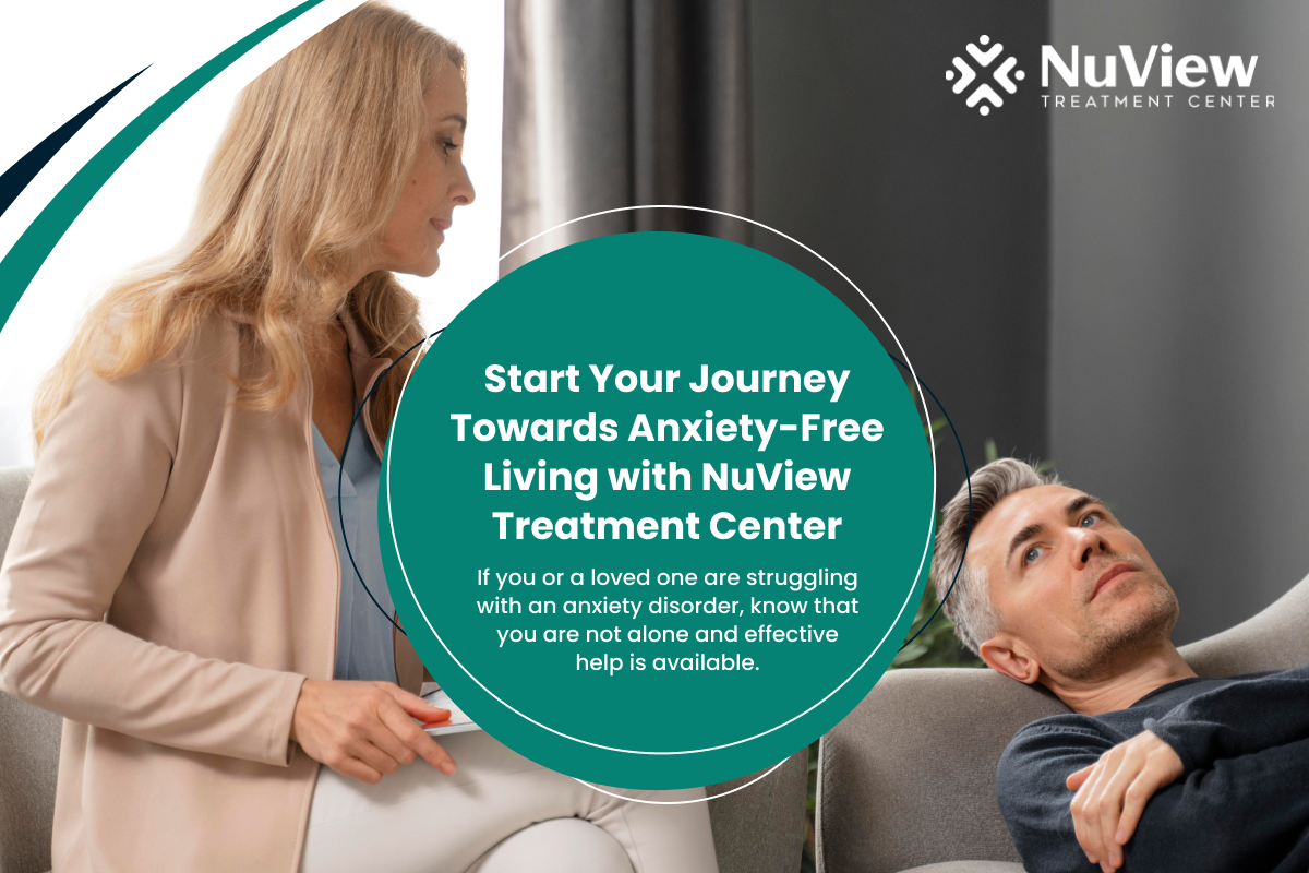 Start Your Journey Towards Anxiety-Free Living with NuView Treatment Center