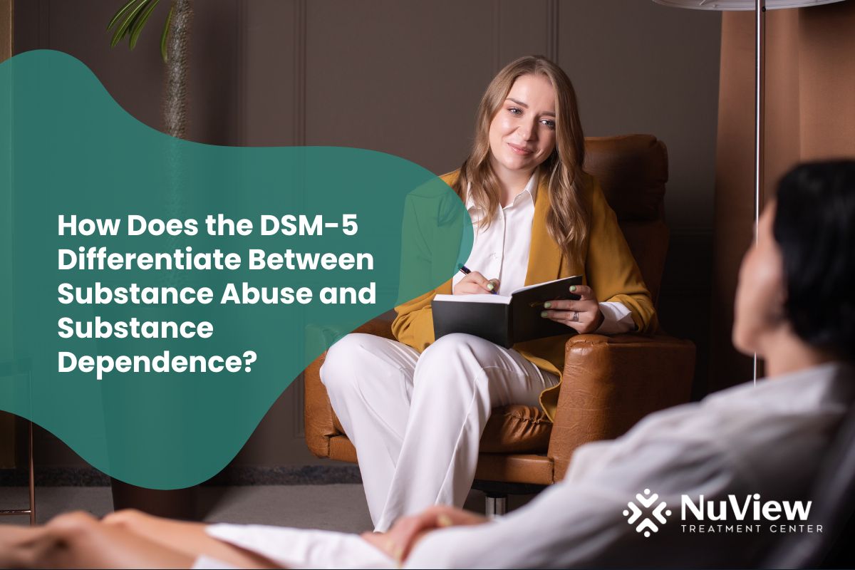 How Does the DSM-5 Differentiate Between Substance Abuse and Substance Dependence