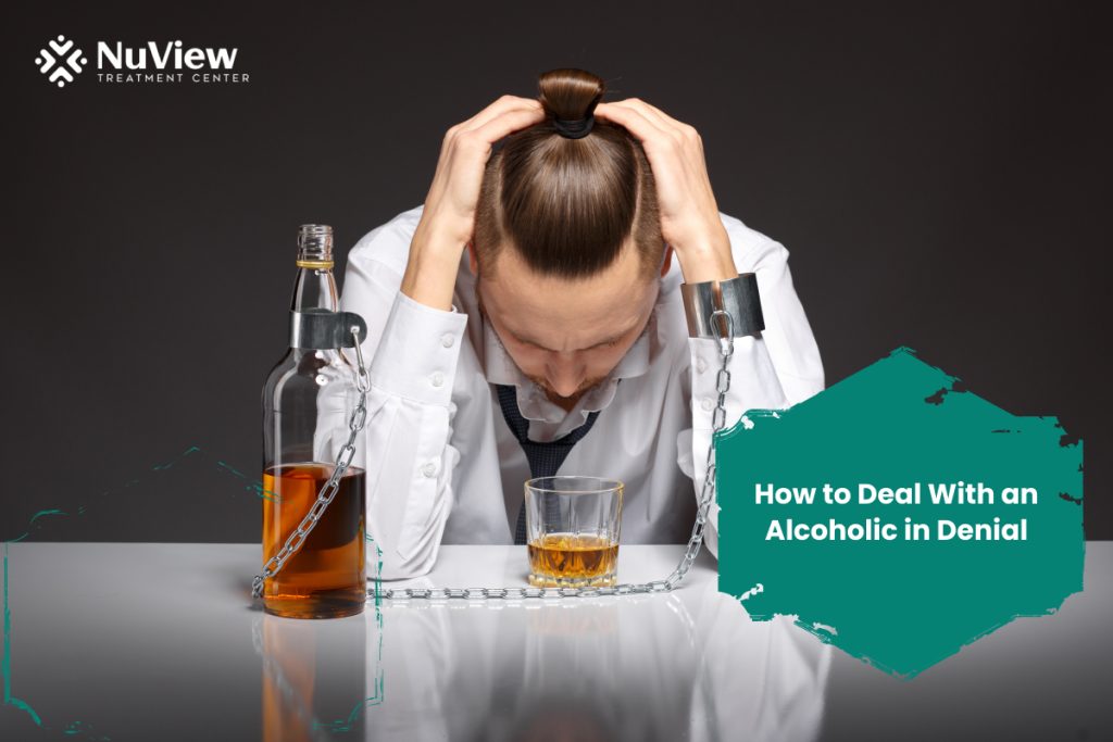 How to Deal With an Alcoholic in Denial