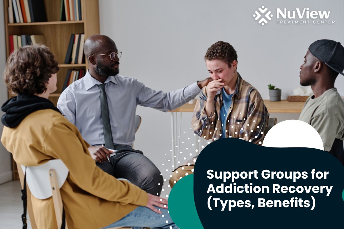 Support Groups for Addiction Recovery (Types, Benefits)